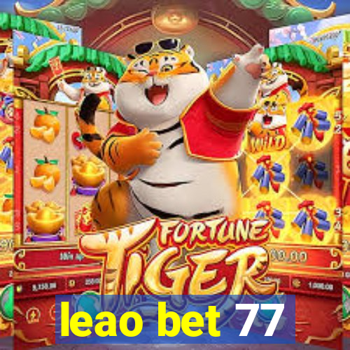 leao bet 77